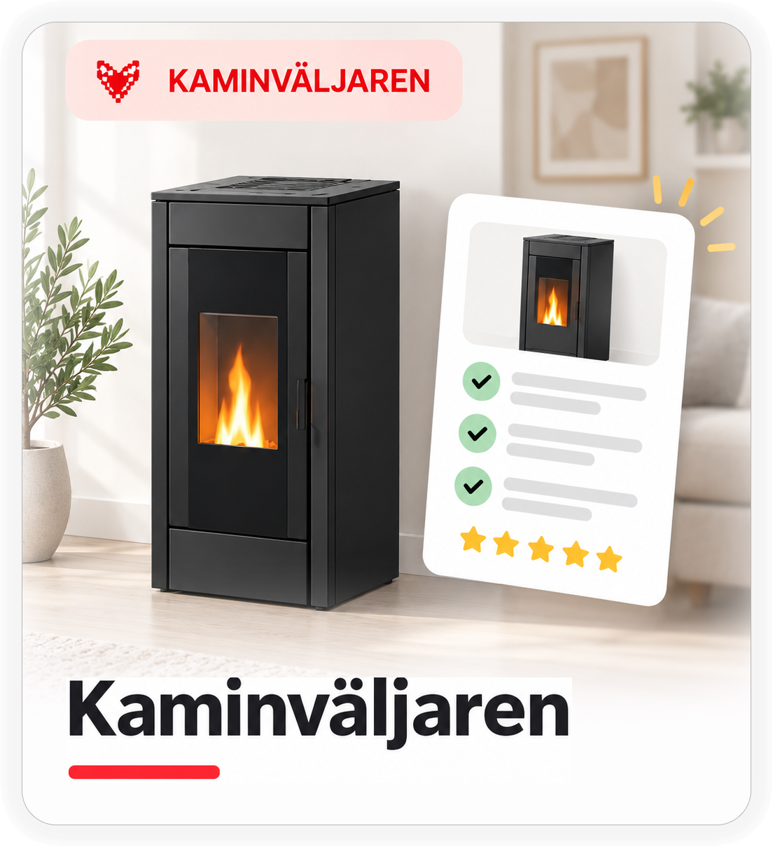 Kaminväljaren – hitta rätt pelletskamin